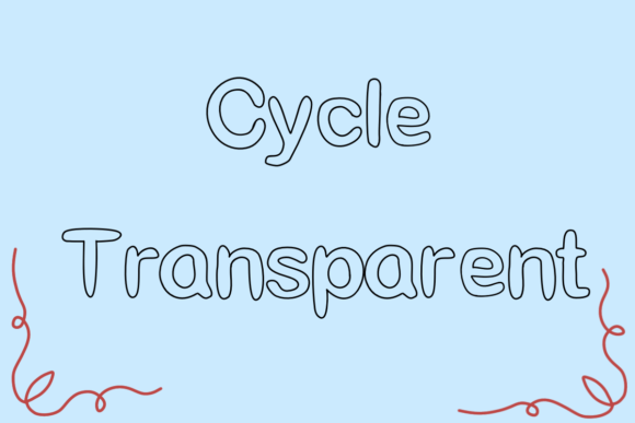 Cycle Transparent Font for Handmade Creators