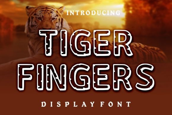 Tiger Fingers: A Display Font That Elevates Digital Branding